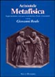 9788834305416 - Metafisica. Saggio introduttivo. Testo greco a fronte