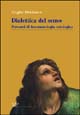 9788834307397 - Metafisica e storia della metafisica. Vol. 22: Dialettica del senso. Percorsi di fenomenologia ontologica
