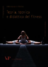 9788834317082 - Teoria, tecnica e didattica del fitness