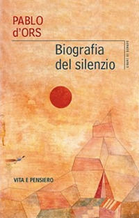 9788834328316 - Biografia del silenzio