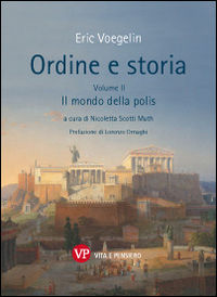 9788834330128 - Ordine e storia. Vol. 2: Il mondo della polis.
