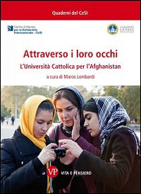 9788834332566 - Attraverso i loro occhi. L'Università Cattolica per l'Afghanistan