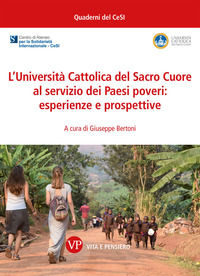 9788834338292 - L'Università Cattolica del Sacro Cuore al servizio dei paesi poveri: esperienze e prospettive