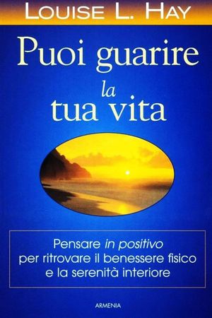 9788834404522 - Puoi guarire la tua vita
