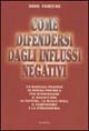 9788834410752 - Come difendersi dagli influssi negativi