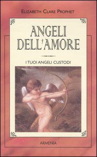 9788834412923 - Angeli dell'amore. L'angelo custode