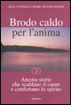 9788834413678 - Brodo caldo per l'anima. Vol. 3