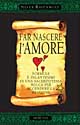 9788834414576 - Far nascere l'amore
