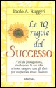 9788834416136 - Le dieci regole del successo