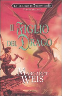 9788834420591 - Il figlio del drago. La trilogia di Dragonworld. Vol. 2
