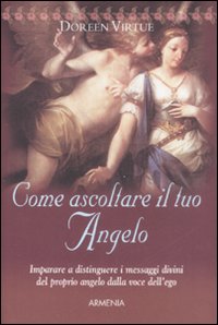 9788834421949 - Come ascoltare il tuo angelo