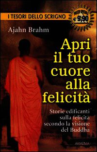 9788834429730 - Apri il tuo cuore alla felicità