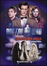 9788834431023 - Toccato da un angelo. Doctor Who