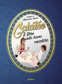 9788834431986 - Galateo. Il libro delle buone maniere