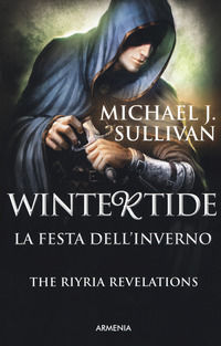 9788834432709 - Wintertide. La festa d'inverno. The Riyria revelations. Vol. 3