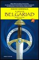 9788834708996 - Il ciclo di Belgariad. Vol. 1: Il segno della profezia-La regina della stregoneria