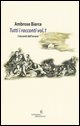 9788834711071 - Tutti i racconti. Vol. 1: I racconti dell'orrore