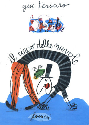 9788834713563 - Il circo delle nuvole. Ediz. illustrata