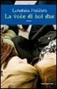 9788834713600 - La voce di noi due