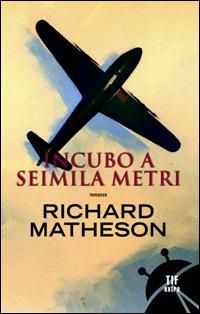 9788834714331 - Incubo a seimila metri