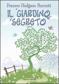 9788834716755 - Il giardino segreto