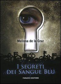 9788834716984 - I segreti dei Sangue blu