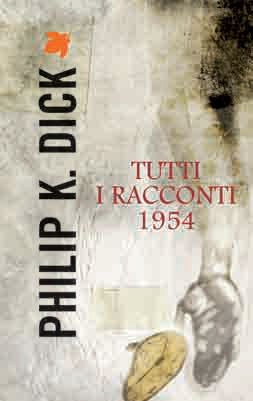 9788834718711 - Tutti i racconti (1954). Vol. 2