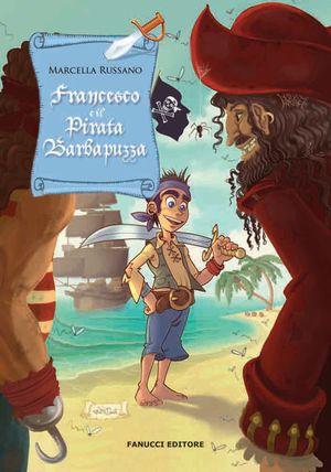 9788834721940 - Francesco e il pirata Barbapuzza