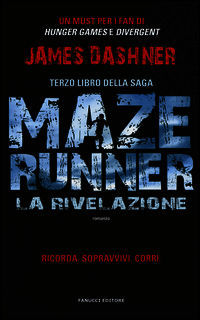 9788834727089 - La rivelazione. Maze Runner. Vol. 3