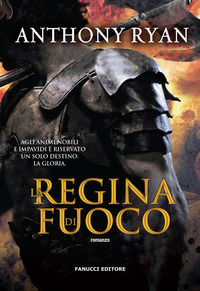 9788834734643 - La regina di fuoco. L'ombra del corvo. Vol. 3