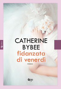 9788834735725 - Fidanzata di venerdì