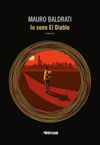 9788834736241 - Io sono El Diablo