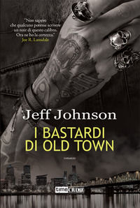 9788834738658 - I bastardi di Old Town. Darby Holland. Vol. 2