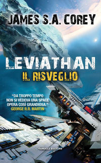 9788834740187 - Leviathan. Il risveglio. The Expanse. Vol. 1