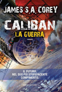 9788834740194 - Caliban. La guerra. The Expanse. Vol. 2