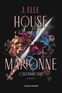 9788834744819 - House of Marionne. La casa di Marionne