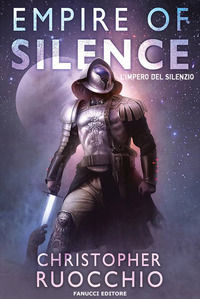 9788834744918 - Empire of Silence. L'Impero del silenzio. The Sun Eater. Vol. 1