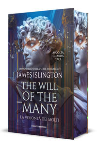 9788834747438 - The will of the many. La volontà dei molti. Nuova edizione