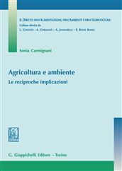9788834827727 - Agricoltura e ambiente. Le reciproche implicazioni
