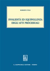 9788834828564 - Invalidità ed equipollenza degli atti processuali