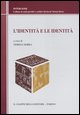 9788834831601 - L'identità e le identità