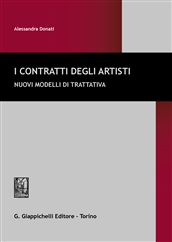 9788834835722 - I contratti degli artisti. Nuovi modelli di trattativa