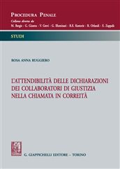 9788834836903 - L'attendibilità delle dichiarazioni dei collaboratori di giustizia nella chiamata in correità