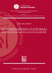 9788834839515 - Le fondazioni culturali. Profili di un modello in evoluzione