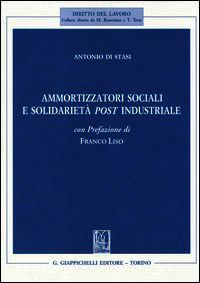 9788834879818 - Ammortizzatori sociali e soildarietà post industriale