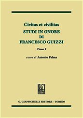 9788834888841 - Civitas et civilitas. Studi in onore di Francesco Guizzi