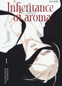 9788834906514 - The inheritance of aroma. Kaori no keishou. Vol. 1