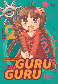 9788834927700 - Guru guru. Il girotondo della magia. Vol. 2