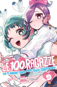 9788834933275 - Le 100 ragazze che ti amano tanto tanto tanto tanto tanto. Vol. 9