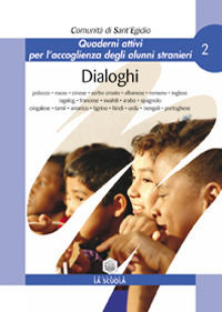 9788835019183 - Dialoghi. Quaderni attivi per l'accoglienza degli alunni stranieri